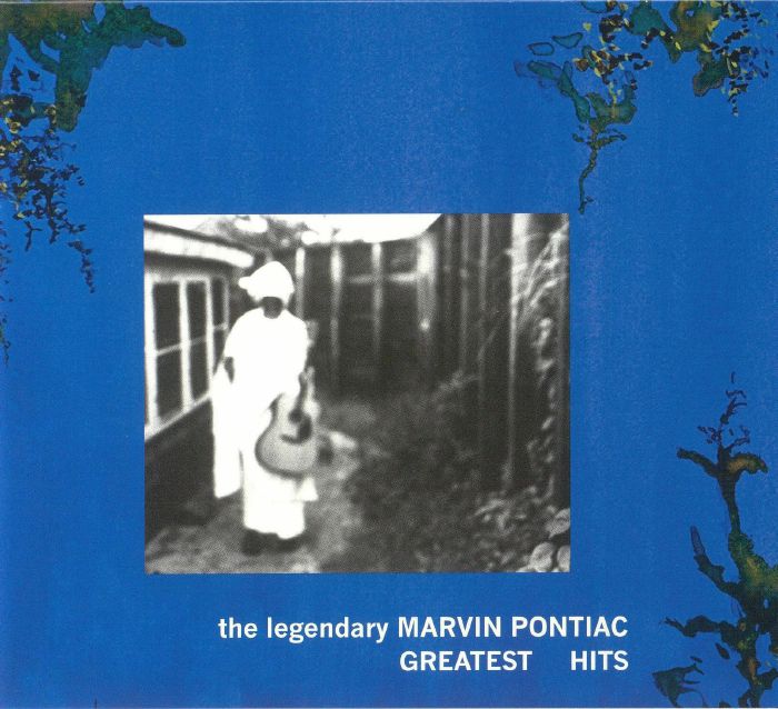 PONTIAC, Marvin - The Legendary Marvin Pontiac: Greatest Hits