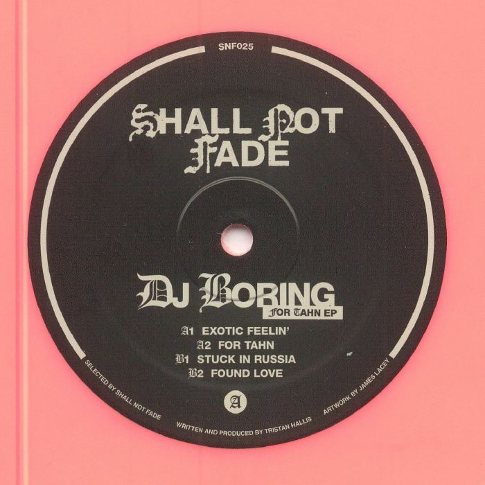 DJ BORING - For Tahn EP