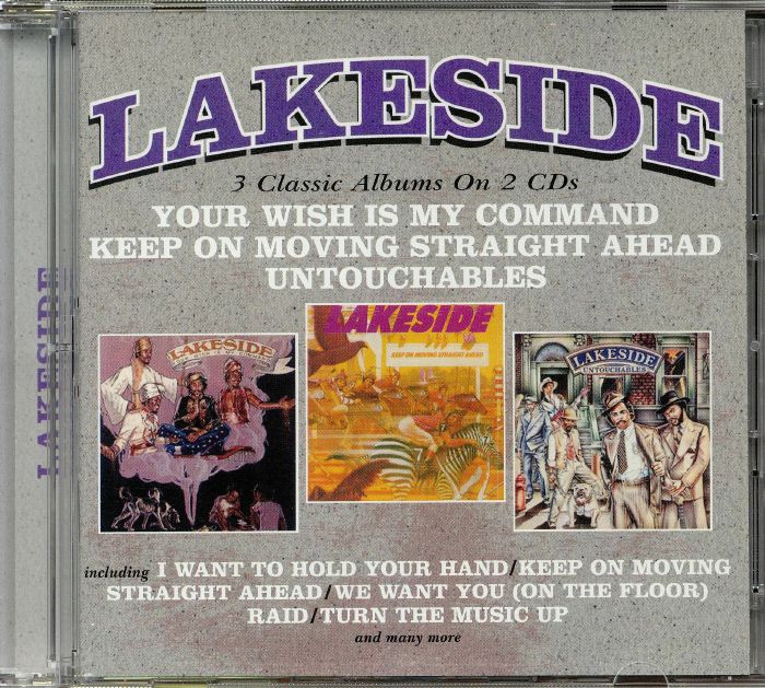 LAKESIDE - Your Wish Is My Command/Keep On Moving Straight Ahead/Untouchables