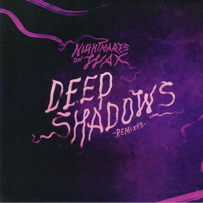 NIGHTMARES ON WAX - Deep Shadows: Remixes