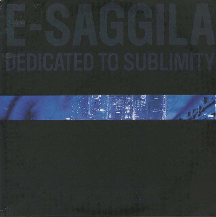 E SAGGILA - Dedicated To Sublimity