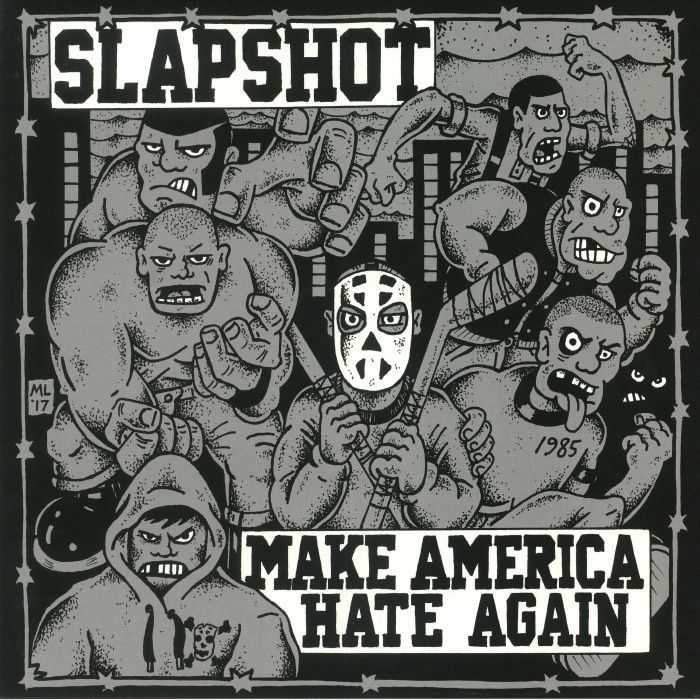 SLAPSHOT - Make America Hate Again