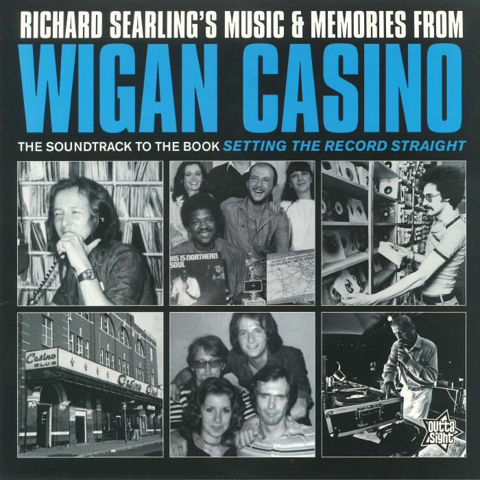 SEARLING, Richard/VARIOUS - Richard Searling's Music & Memories From Wigan Casino 1973-1981