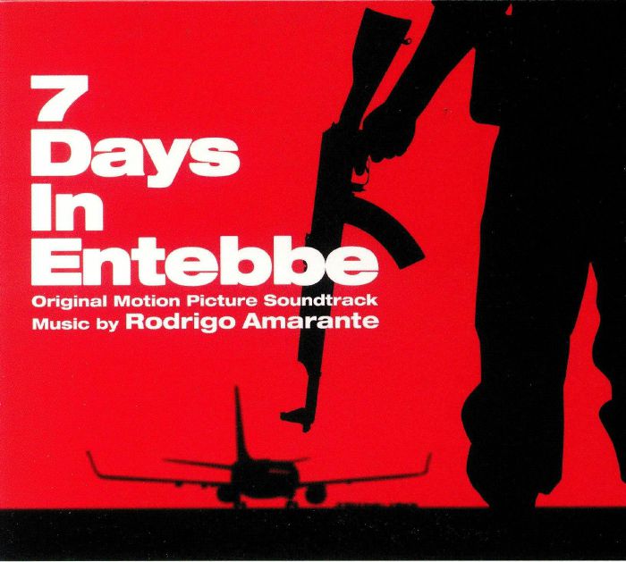 AMARANTE, Rodrigo - 7 Days In Entebbe (Soundtrack)