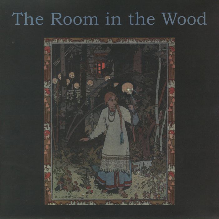 ROOM IN THE WOOD, The - The Room In The Wood