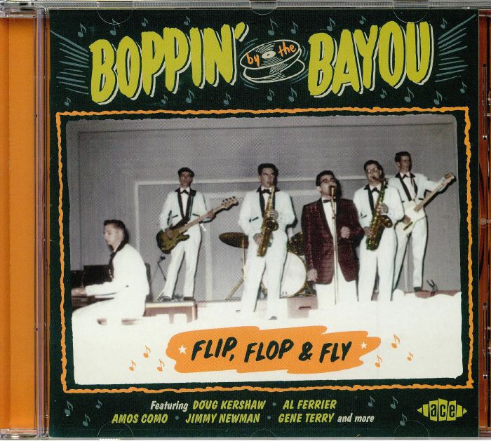 VARIOUS - Boppin' By The Bayou: Flip Flop & Fly
