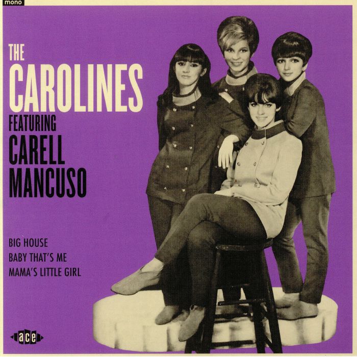 CAROLINES, The feat CARELL MANCUSO - The Carolines
