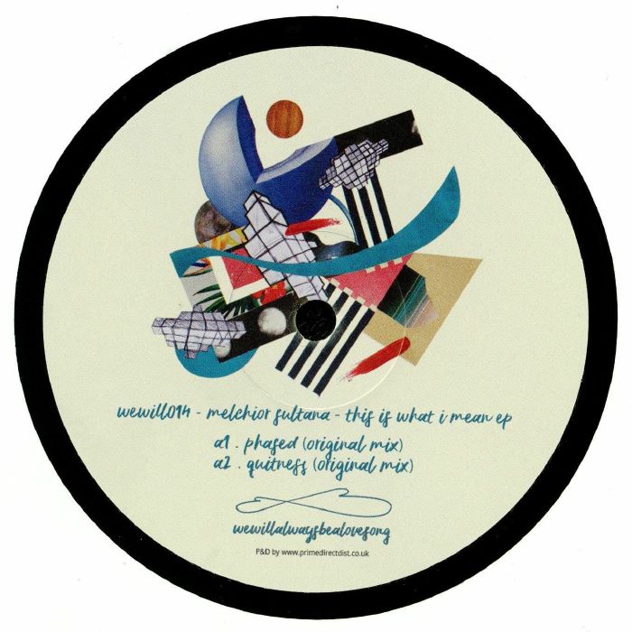 MELCHIOR SULTANA - This Is What I Mean EP