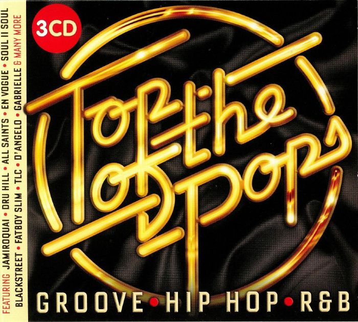 VARIOUS - Top Of The Pops: Groove Hip Hop & RnB