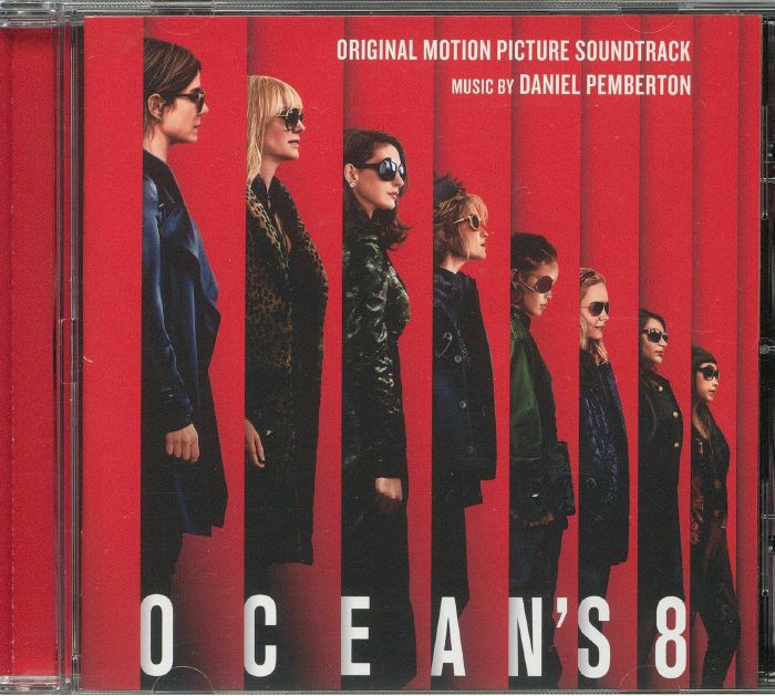 PEMBERTON, Daniel - Ocean's 8 (Soundtrack)