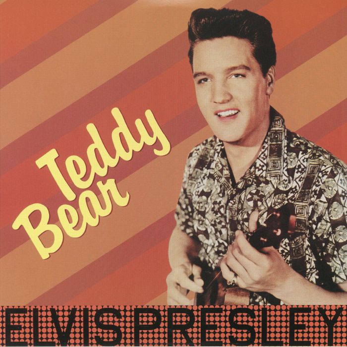 PRESLEY, Elvis - Teddy Bear (reissue)