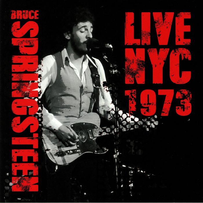 SPRINGSTEEN, Bruce - Live NYC 1973