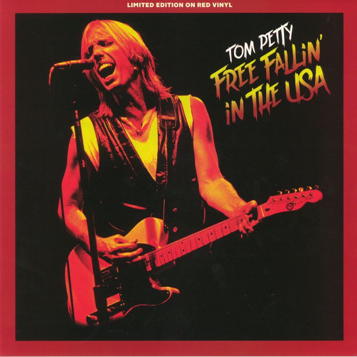 PETTY, Tom - Free Fallin' In The USA