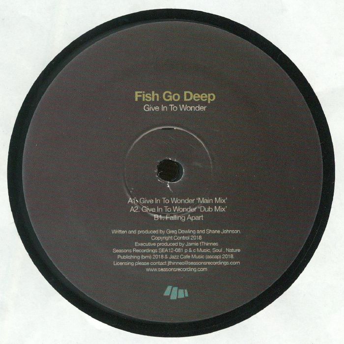 FISH GO DEEP - Give In To Wonder