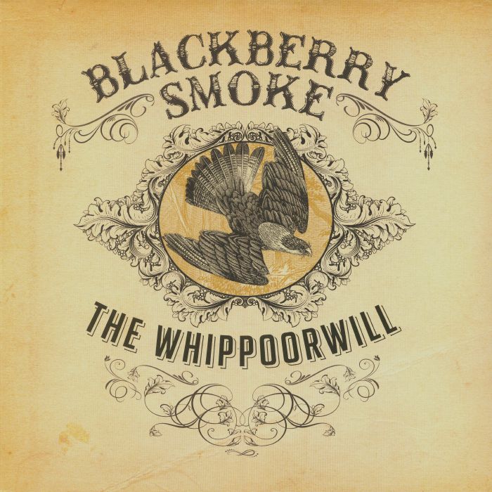 BLACKBERRY SMOKE - The Whippoorwill (reissue)