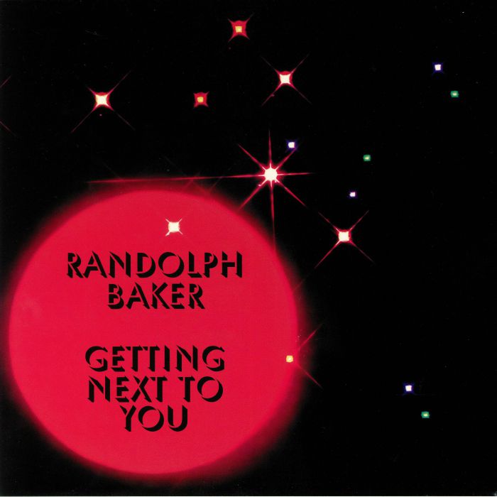BAKER, Randolph - Getting Next To You