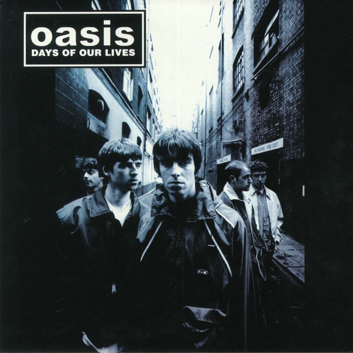 OASIS - Days Of Our Lives