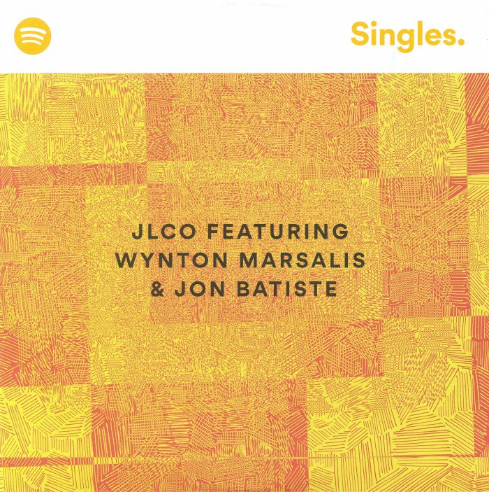 JAZZ AT LINCOLN CENTER ORCHESTRA, The/WYNTON MARSALIS feat JON BATISTE - Spotify Singles Vol 6