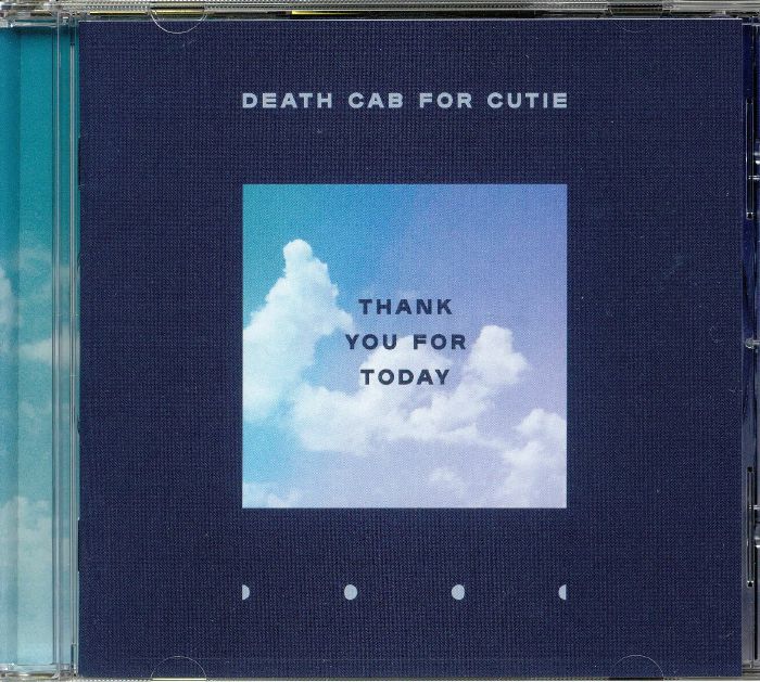 DEATH CAB FOR CUTIE - Thank You For Today