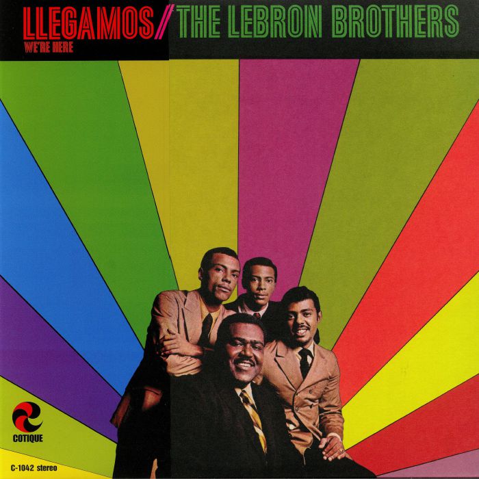 LEBRON BROTHERS, The - Llegamos