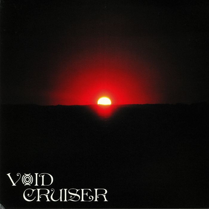 VOID CRUISER - Overstaying My Welcome (reissue)