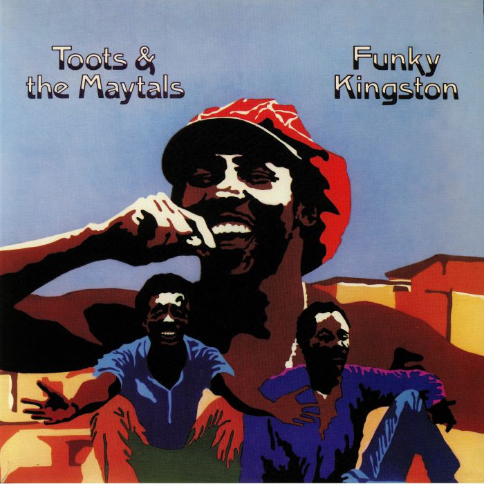 TOOTS & THE MAYTALS - Funky Kingston