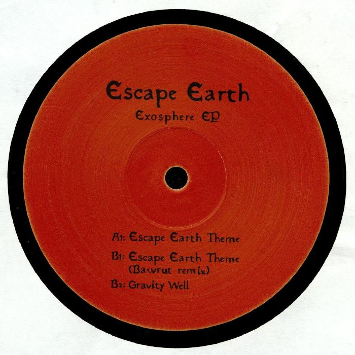 ESCAPE EARTH - Exosphere EP