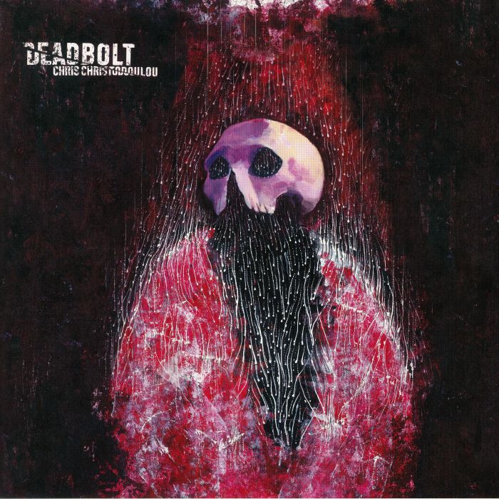 CHRISTODOULOU, Chris - Deadbolt (Soundtrack)