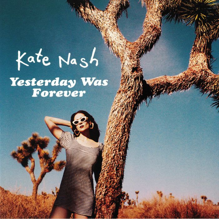 NASH, Kate - Yesterday Was Forever
