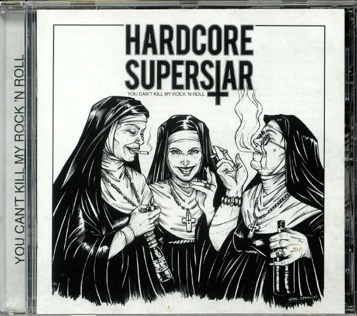 HARDCORE SUPERSTAR - You Can't Kill My Rock 'n Roll