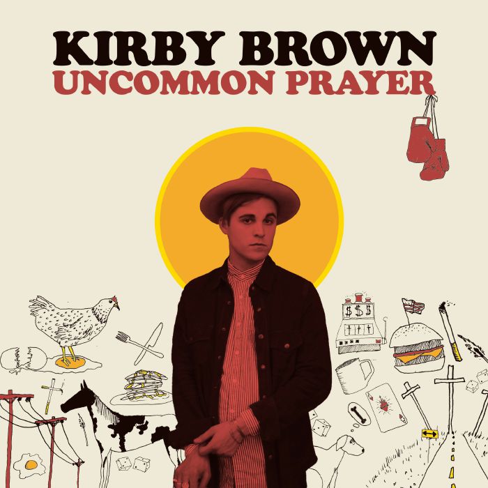 BROWN, Kirby - Uncommon Prayer