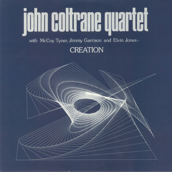 JOHN COLTRANE QUARTET - Creation