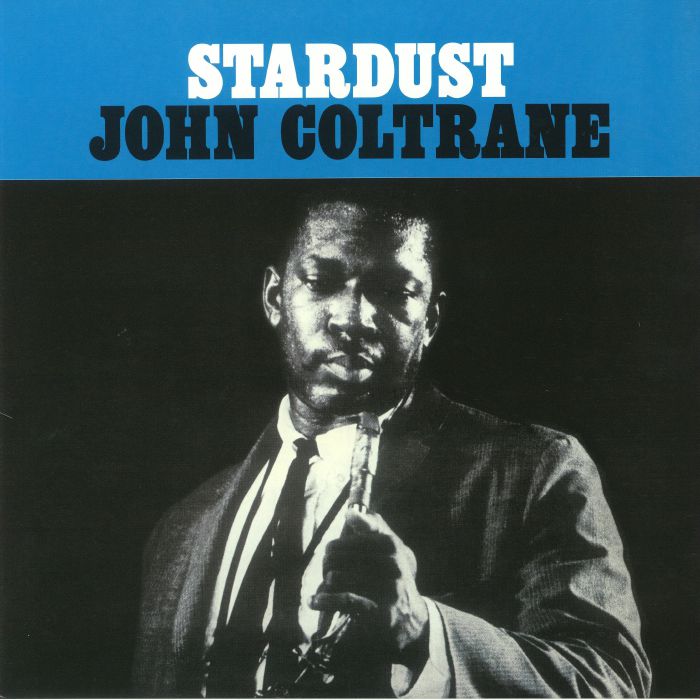 COLTRANE, John - Stardust (reissue)
