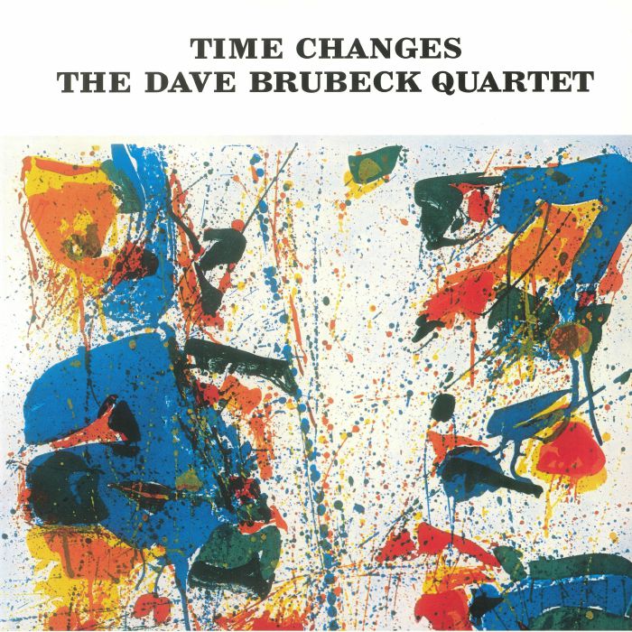DAVE BRUBECK QUARTET, The - Time Changes (reissue)