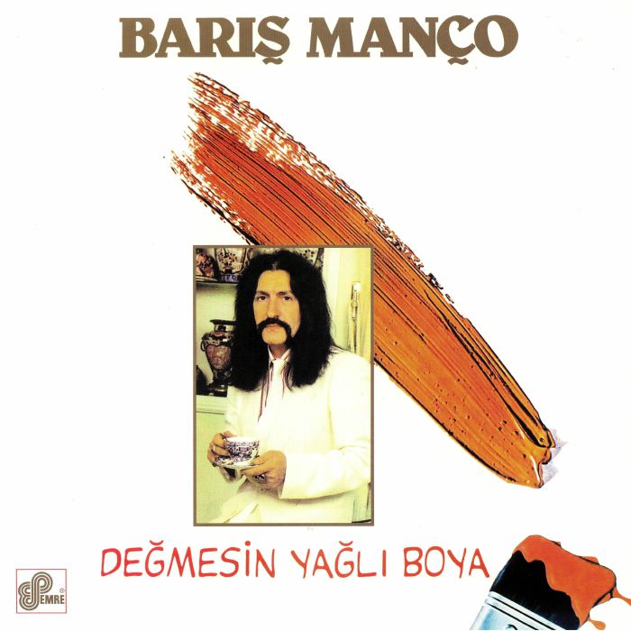 MANCO, Baris - Degmesin Yagli Boya (remastered)