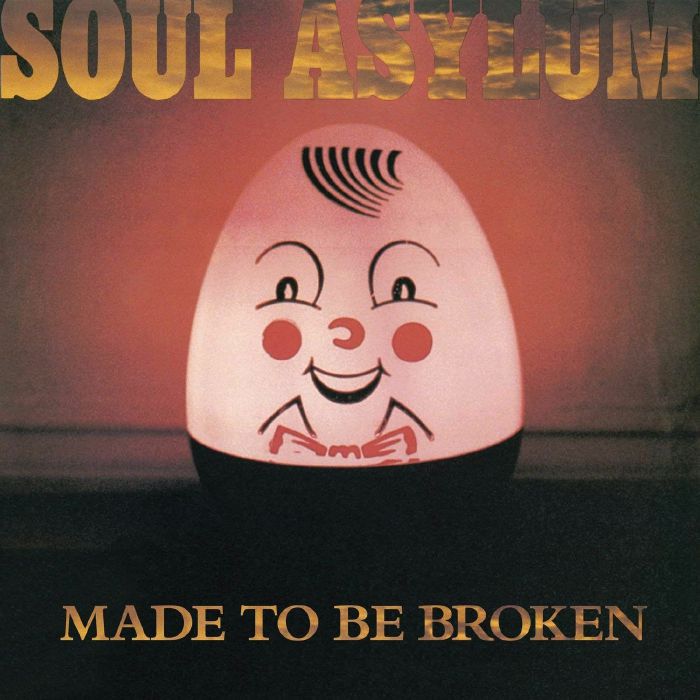 SOUL ASYLUM - Made To Be Broken