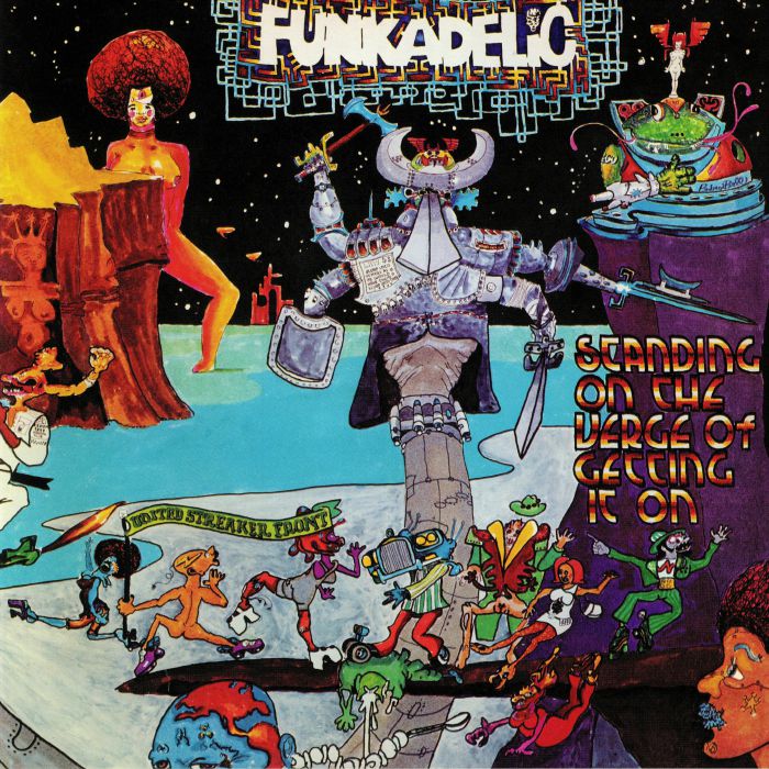 FUNKADELIC - Standing On The Verge Of Getting It On (reissue)