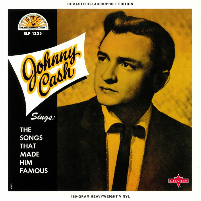 CASH, Johnny - Sings The Songs That Made Him Famous (remastered)