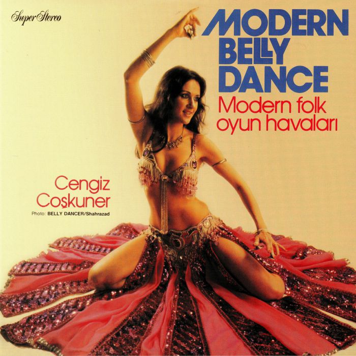 COSKUNER, Cengiz - Modern Belly Dance: Modern Folk Oyun Havalari (reissue)