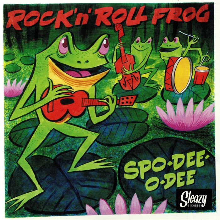 SPO DEE O DEE - Rock N Roll Frog