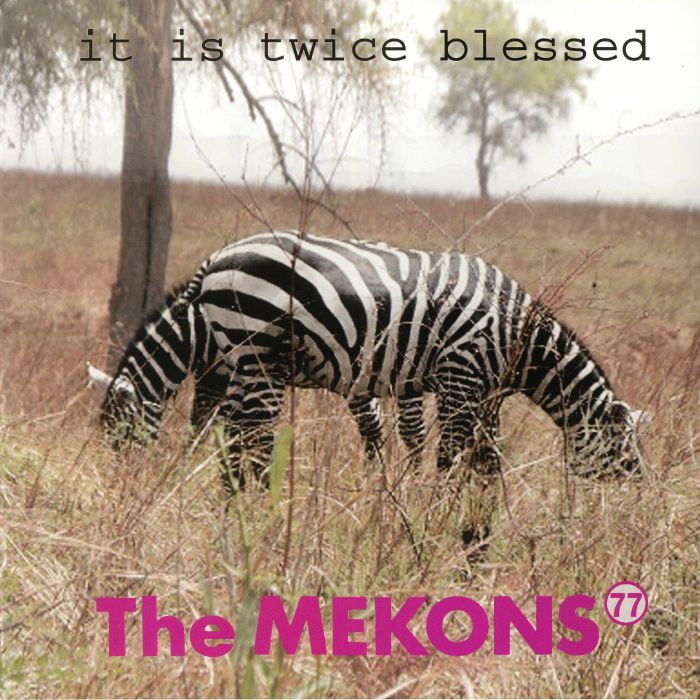 MEKONS 77, The - It Is Twice Blessed