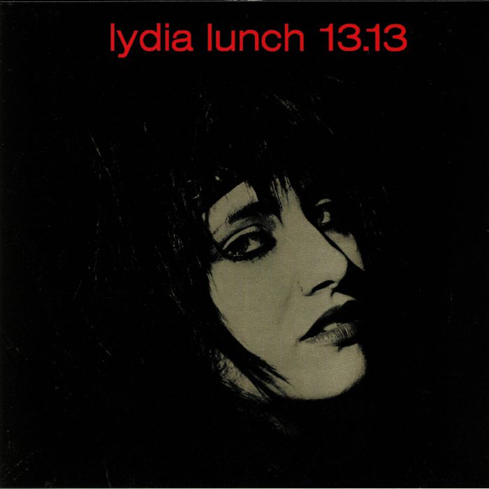 LYDIA LUNCH - 13.13: 35th Anniversary Edition