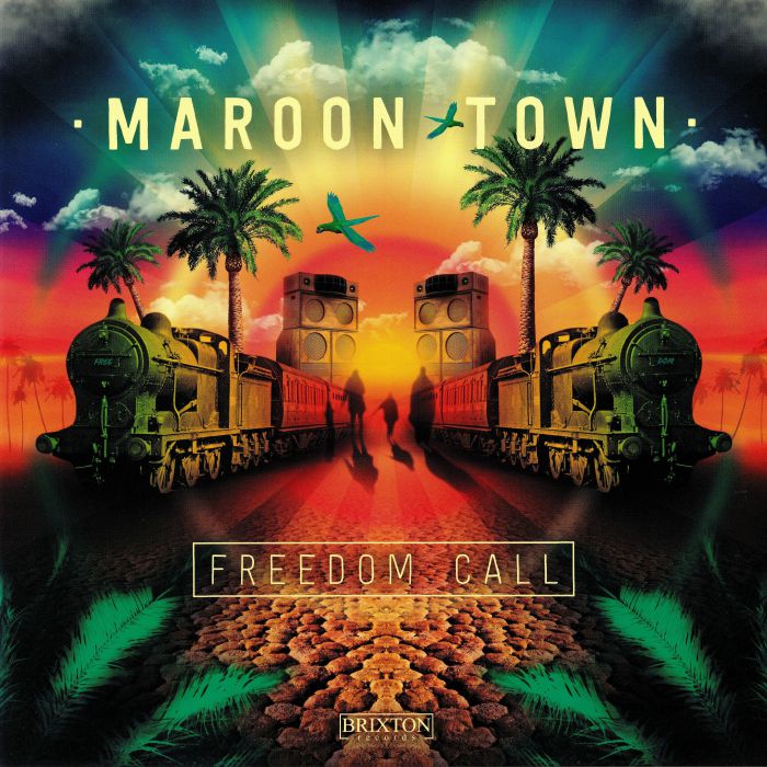 MAROON TOWN - Freedom Call