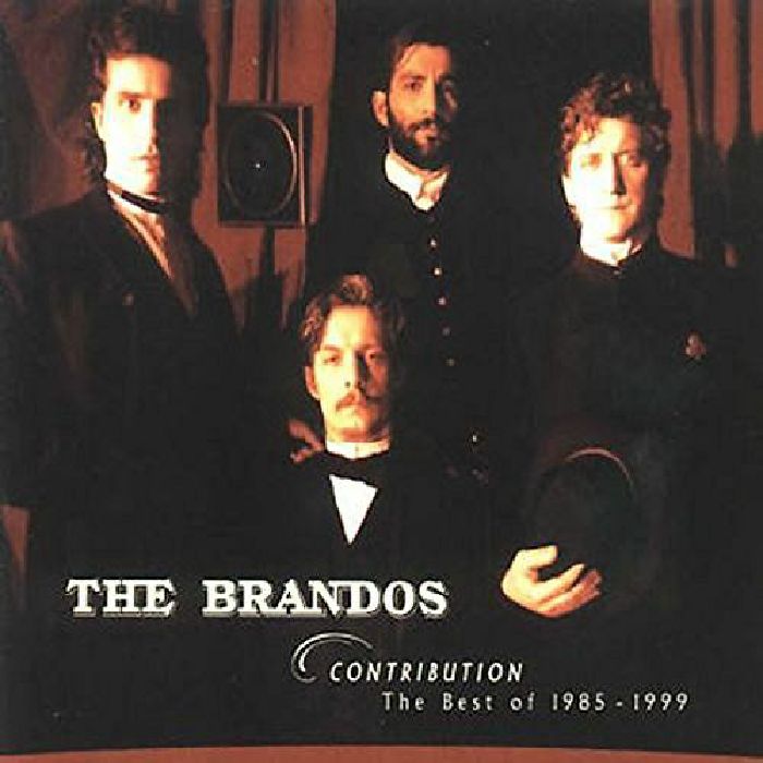 BRANDOS, The - Contribution: The Best Of 1985-1999