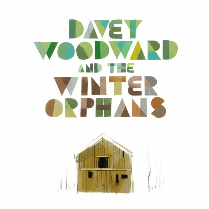 WOODWARD, Davey/THE WINTER ORPHANS - Davey Woodward & The Winter Orphans