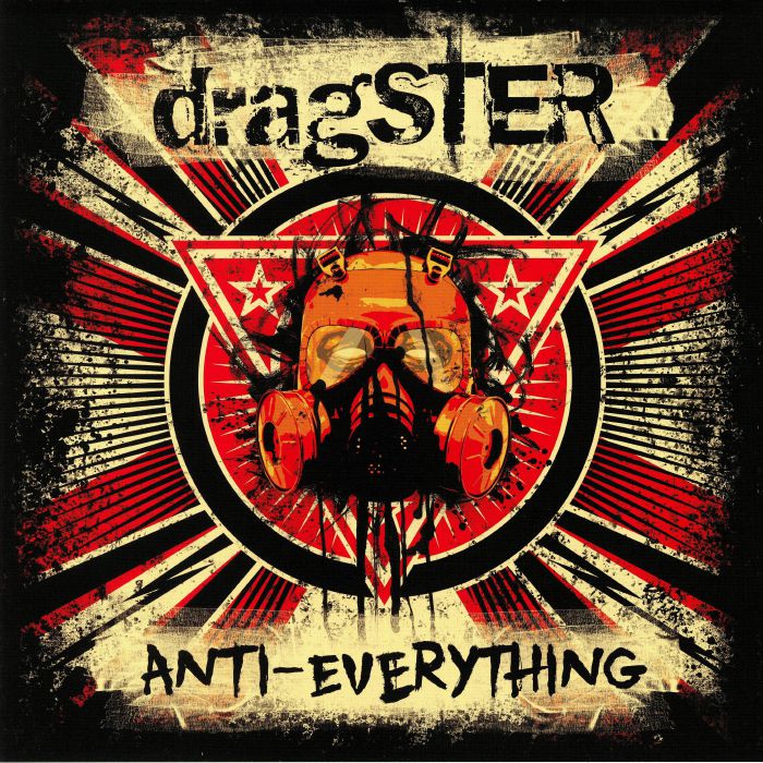 DRAGSTER - Anti Everything