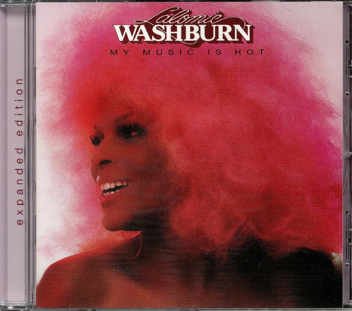WASHBURN, Lalomie - My Music Is Hot: Expanded Edition