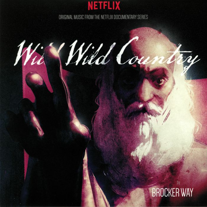 WAY, Brocker - Wild Wild Country (Soundtrack)