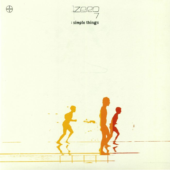 ZERO 7 - Simple Things (reissue)