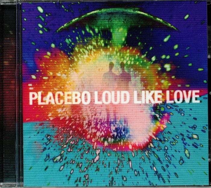 PLACEBO - Loud Like Love (reissue)